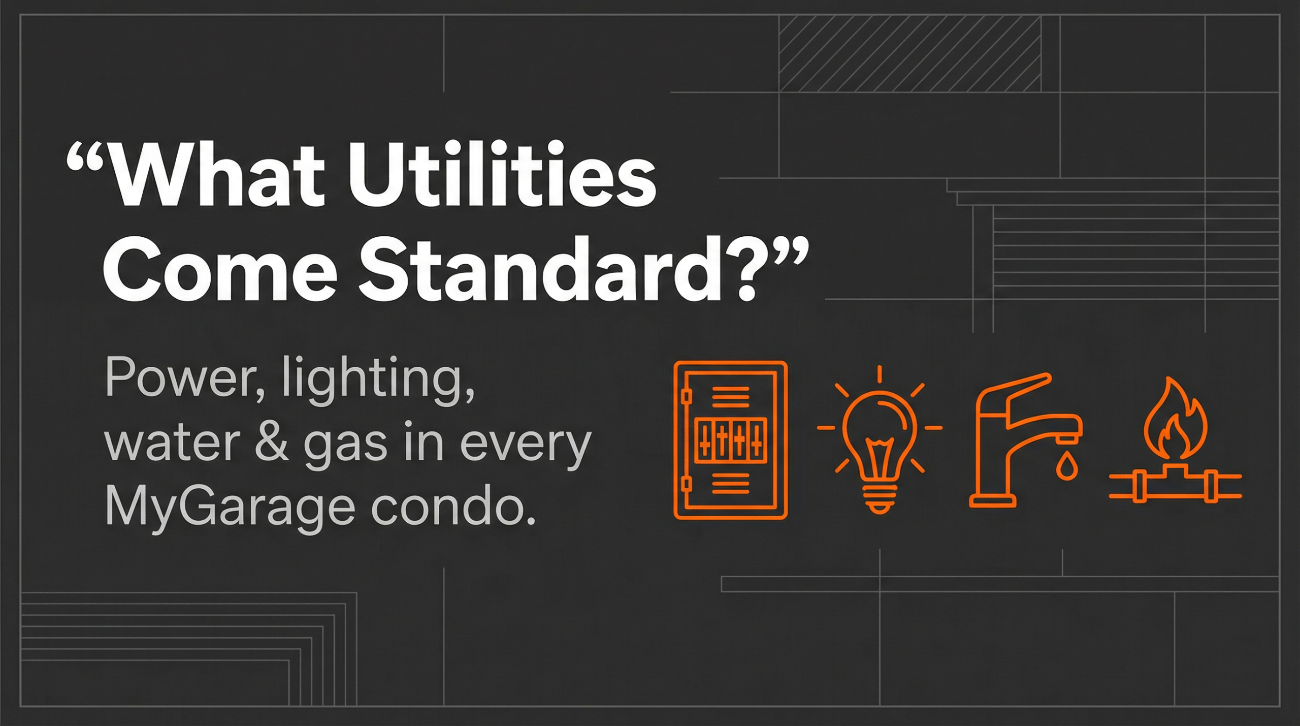 What Utilities Come Standard in a Garage Condo?